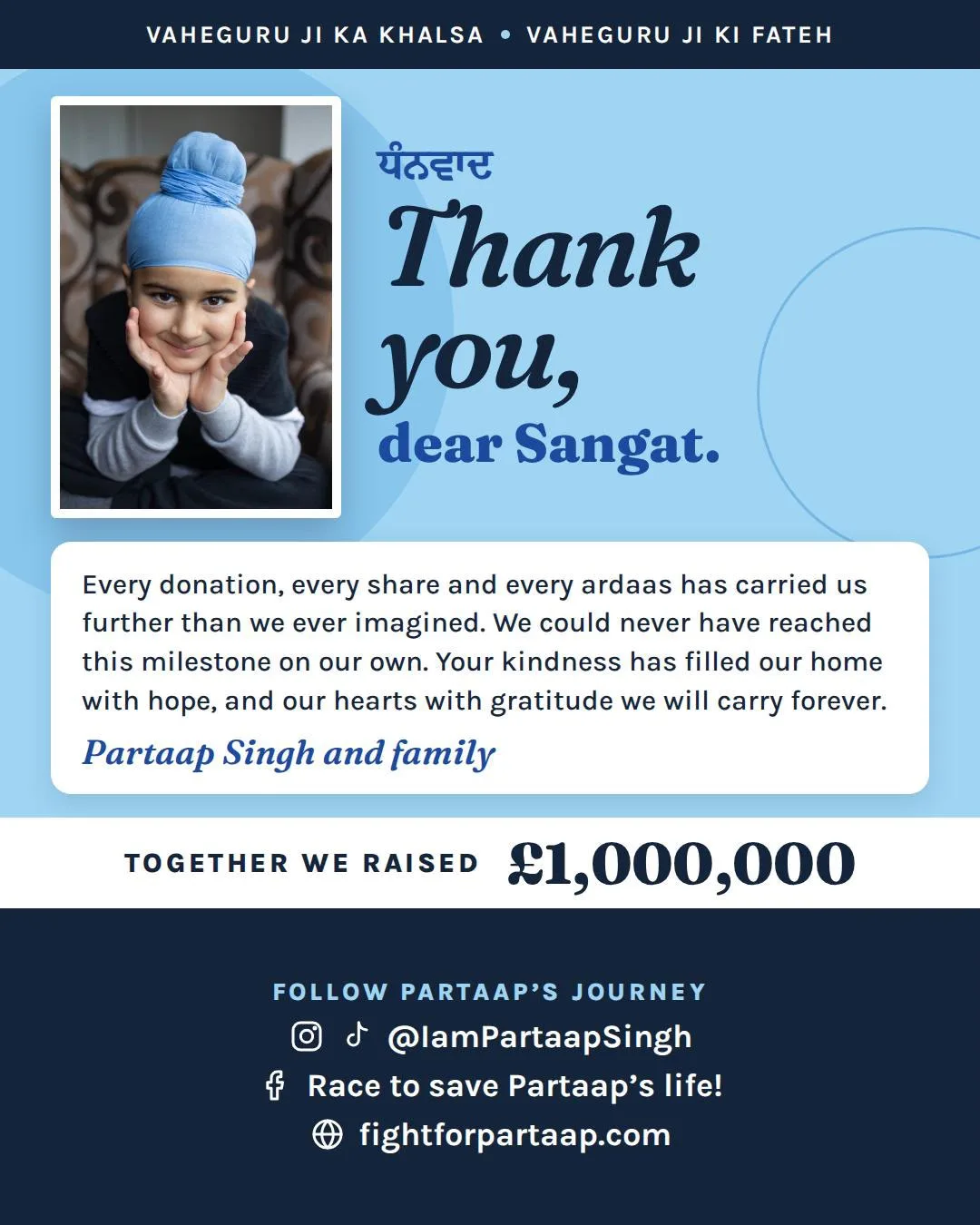Thank-you message from Partaap Singh and his family celebrating £1 million raised